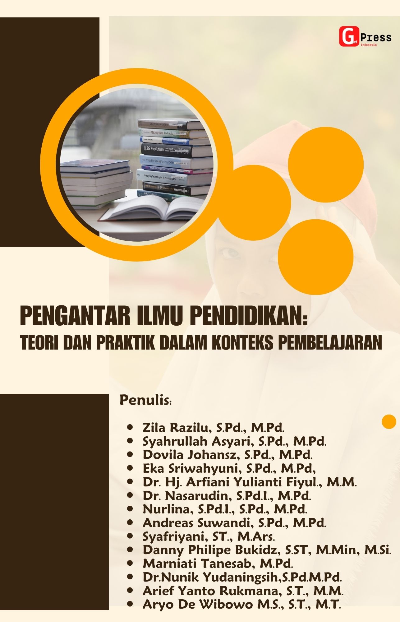 Pengantar Ilmu Pendidikan: Teori Dan Praktik Dalam Konteks Pembelajaran
